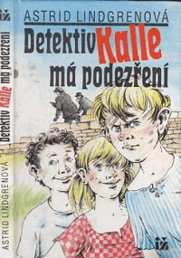 Detektiv Kalle má podezření.