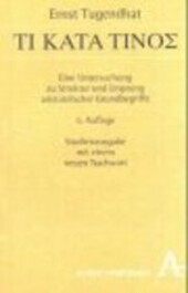 Ti kata tinos : eine Untersuchung zu Struktur und Ursprung aristotelischer Grundbegriffe