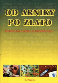 Od arniky po zlato : pojednání (nejen) o homeopatii.