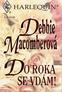 Do roka se vdám!.
