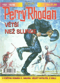 Perry Rhodan 152 - Větší než slunce