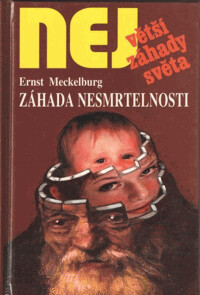 Záhada nesmrtelnosti