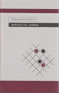 Miluji tě, liško :dramatický záznam