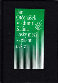 Lásky mezi kapkami deště