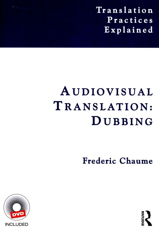 Audiovisual translation :dubbing