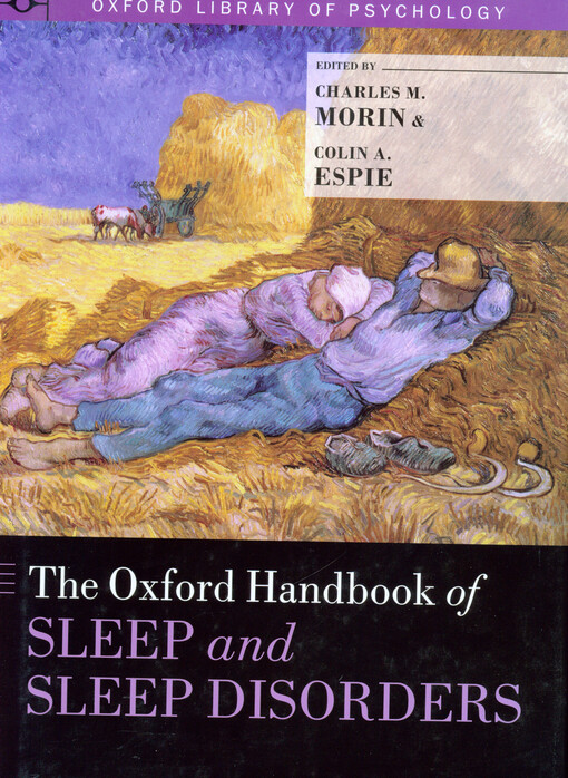 The Oxford handbook of sleep and sleep disorders