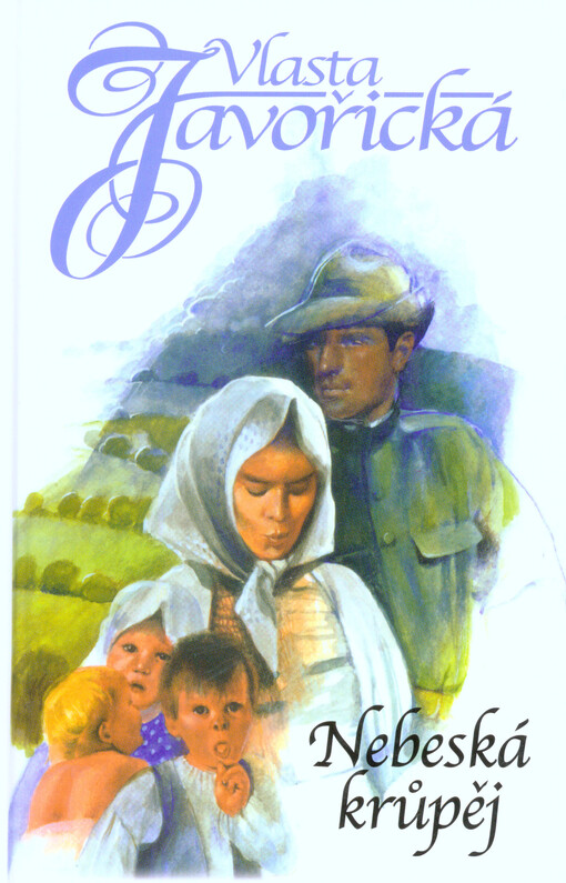 Nebeská krůpěj: Javořická Vlasta