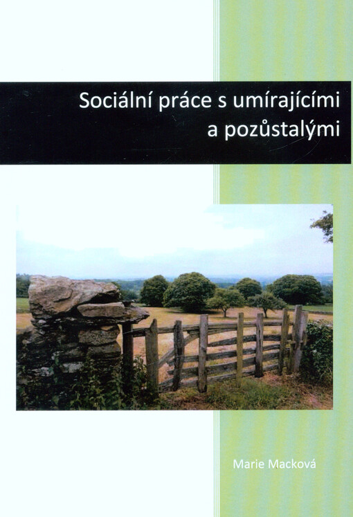 Sociální práce s umírajícími a pozůstalými