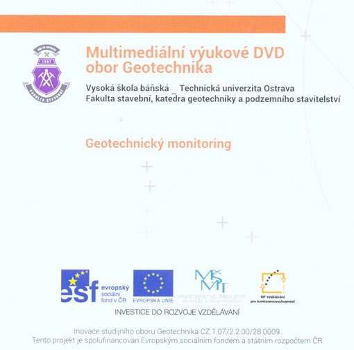 Geotechnický monitoring: multimediální výukové DVD - obor Geotechnika