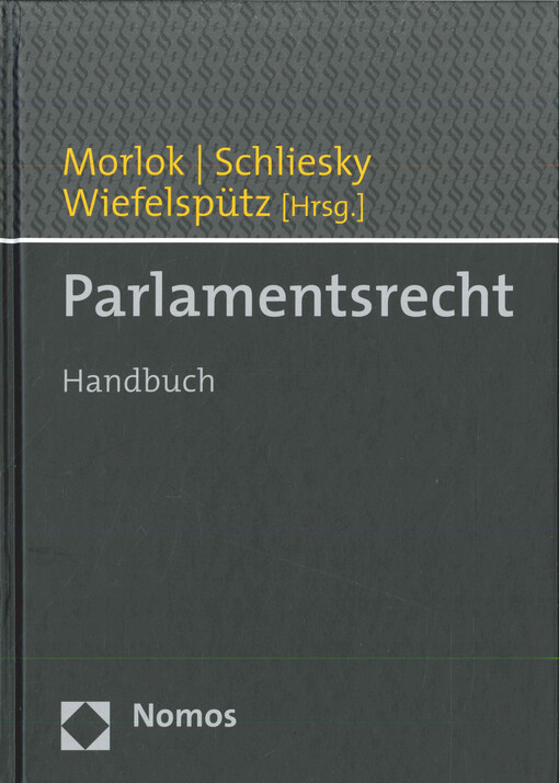 Parlamentsrecht :Praxishandbuch