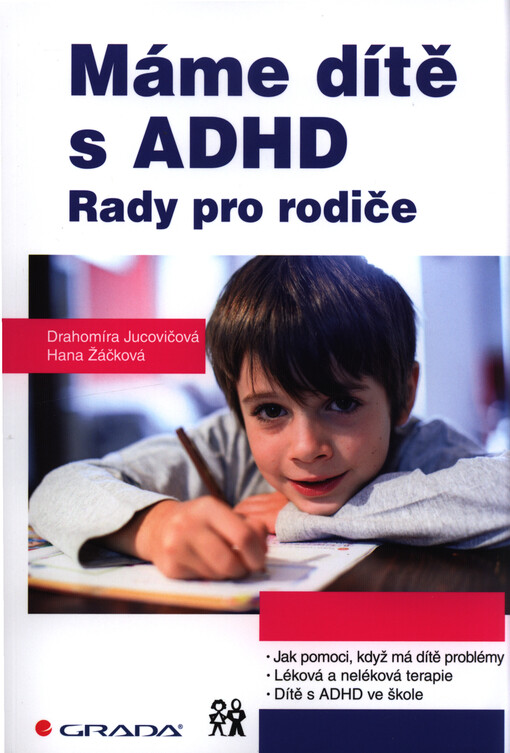 Máme dítě s ADHD | Jucovičová Drahomíra, Žáčková Hana - e-kniha