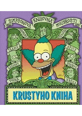 Simpsonova knihovna moudrosti. Krustyho kniha  (odkaz v elektronickém katalogu)