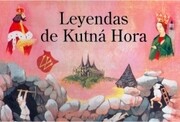 Leyendas de Kutná Hora