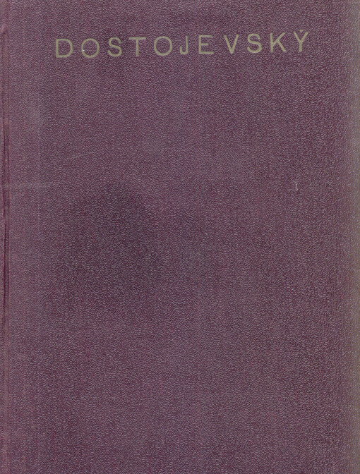 Zločin a trest :román v šesti částech s doslovem