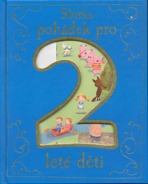 Sbírka pohádek pro 2leté děti