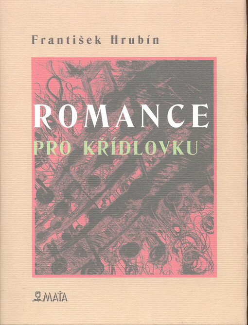 Romance pro křídlovku - František Hrubín
