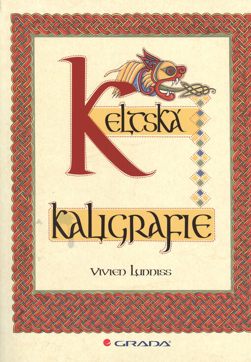 Keltská kaligrafie | Lunniss Vivien
