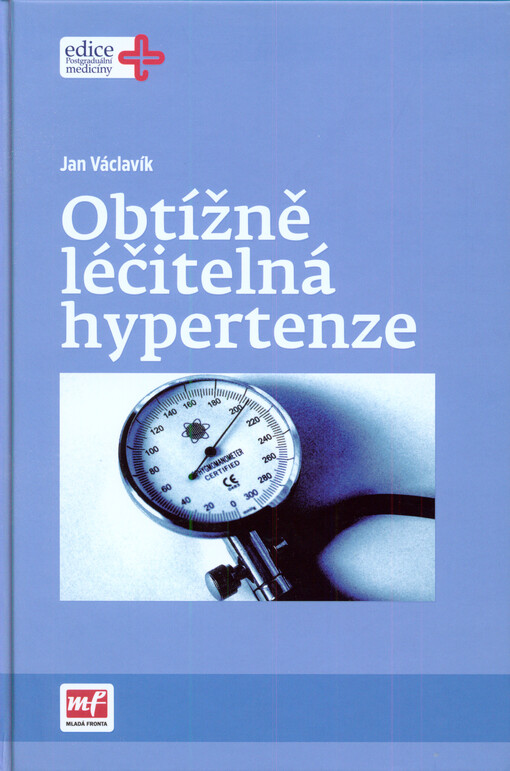 Obtížně léčitelná hypertenze