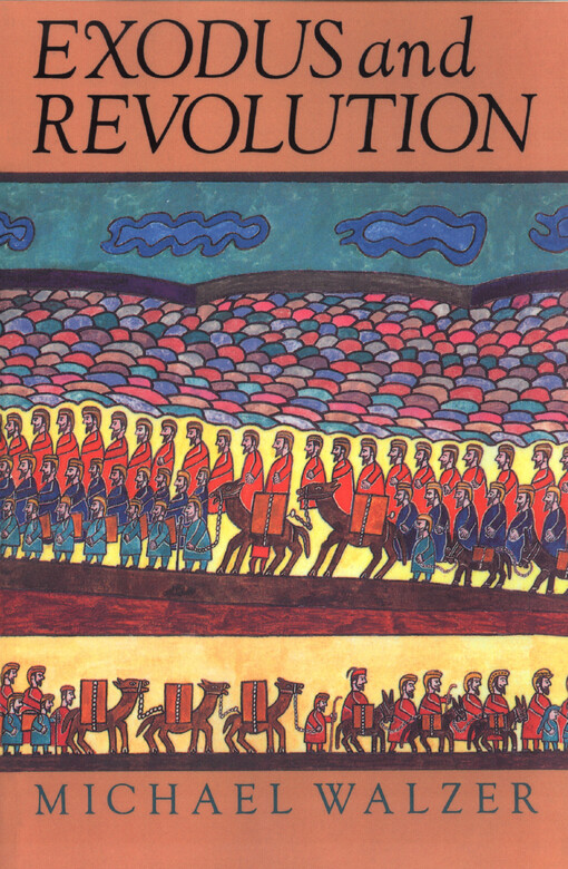 Exodus and revolution