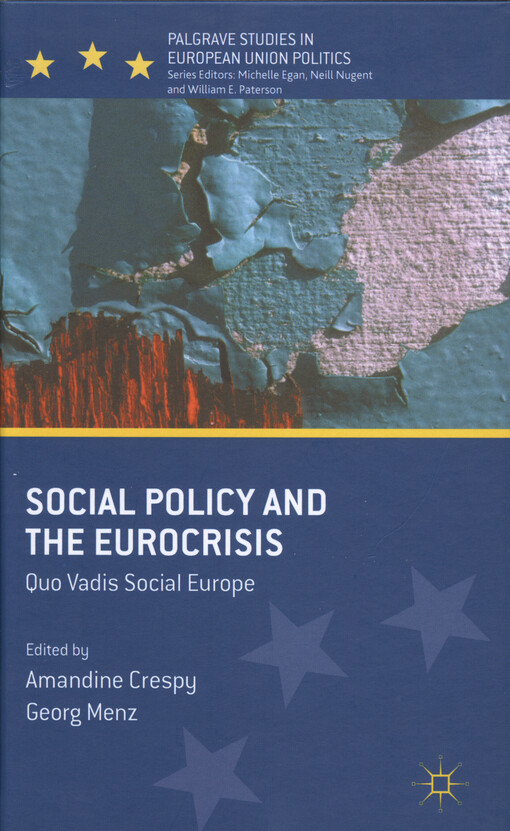 Social policy and the euro crisis : quo vadis social Europe