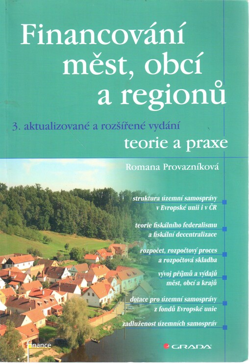 Financování měst, obcí a regionů - teorie a praxe | Provazníková Romana - e-kniha