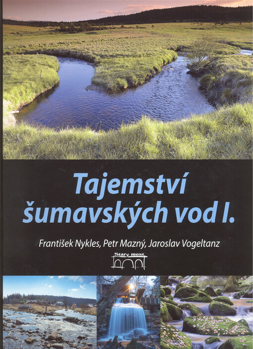Tajemství šumavských vod I.