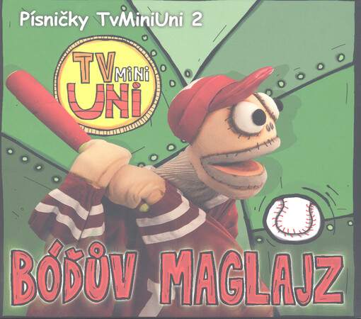 Písničky TvMiniUni. 2, Bóďův maglajz