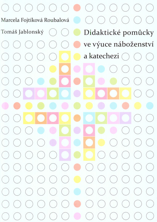 Didaktické pomůcky ve výuce náboženství a katechezi