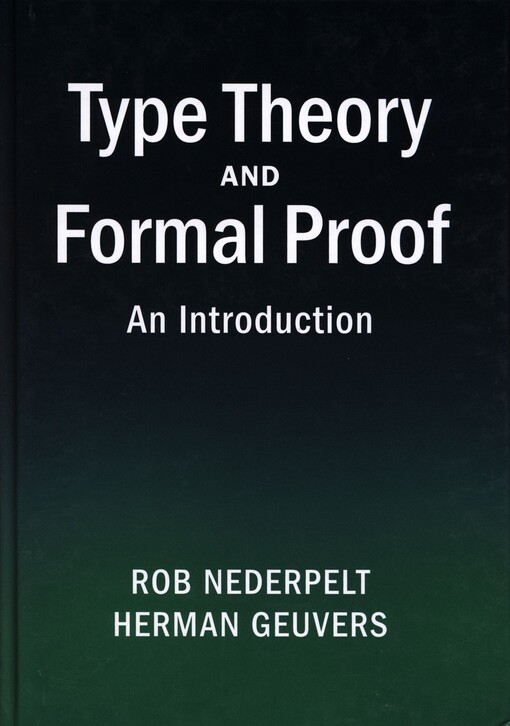 Type theory and formal proof : an introduction