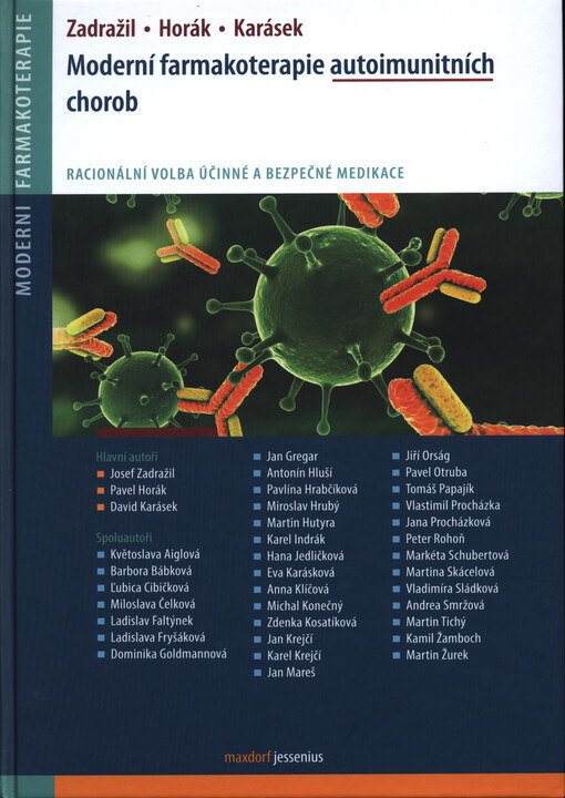 Moderní farmakoterapie autoimunitních chorob