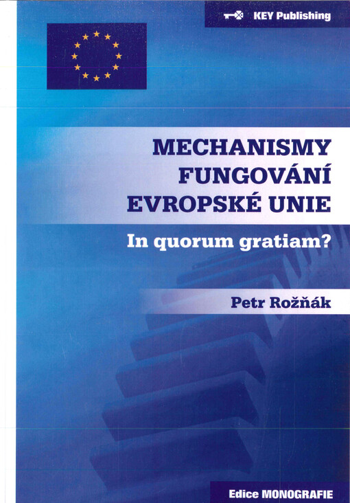 Mechanismy fungování Evropské unie