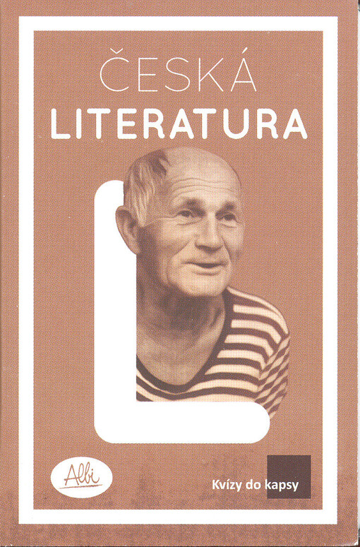 Česká literatura : kvízy do kapsy