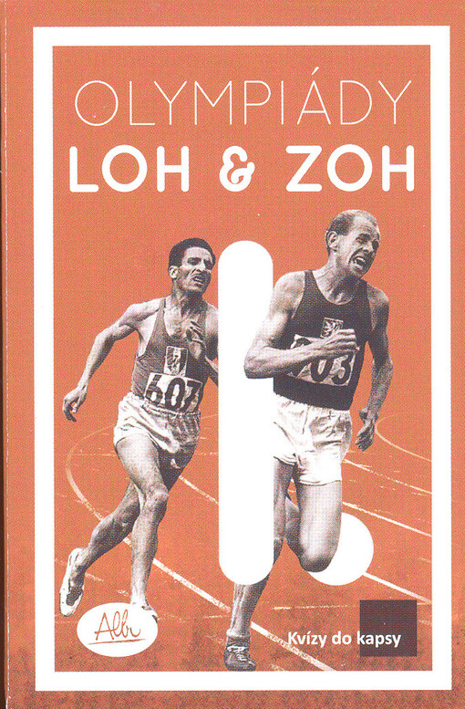 Olympiády LOH & ZOH : kvízy do kapsy