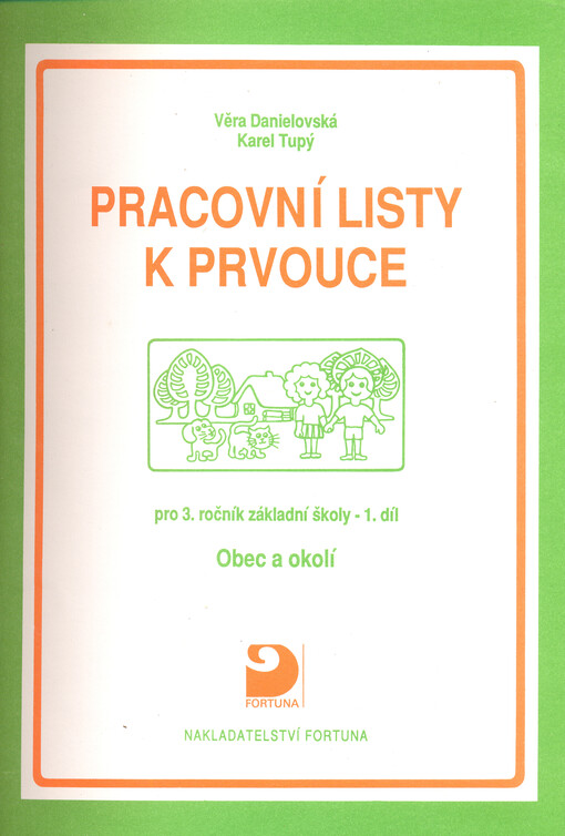 Pracovní listy k Prvouce pro 3. ročník základní školy. 1. díl, Obec a okolí