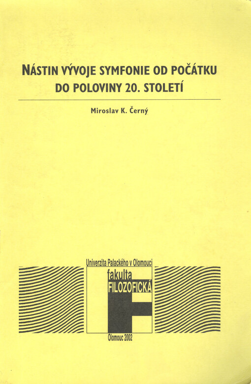 Nástin vývoje symfonie od počátku do poloviny 20. století