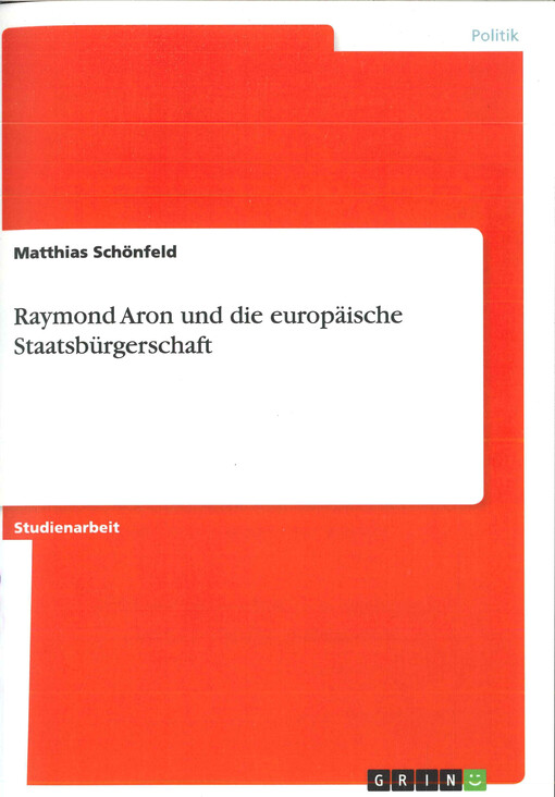 Raymond Aron und die europäische Staatsbürgerschaft