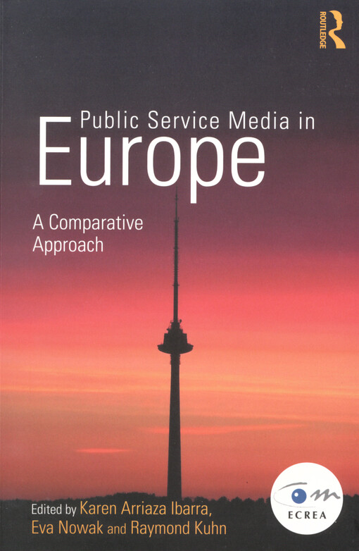 Public service media in Europe : a comparative approach