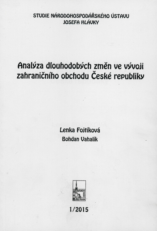 Analýza dlouhodobých změn ve vývoji zahraničního obchodu České republiky
