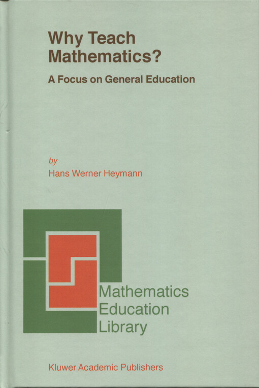 Why teach mathematics? : a focus on general education