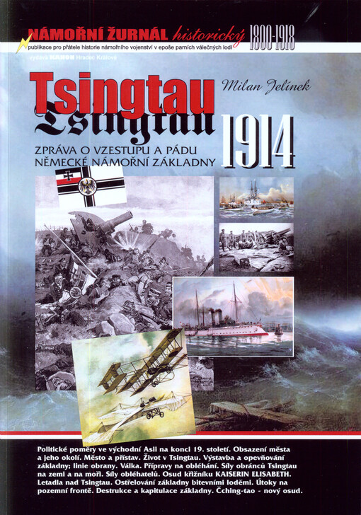 Tsingtau 1914 : zpráva o vzestupu a pádu pevnosti