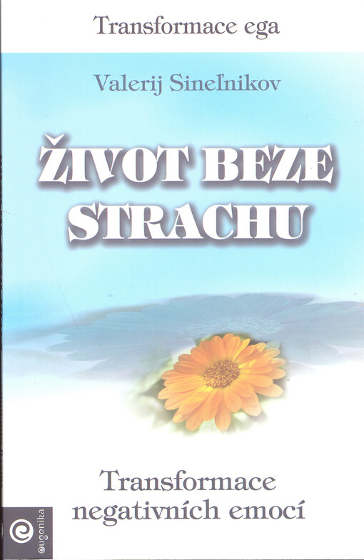 Život beze strachu