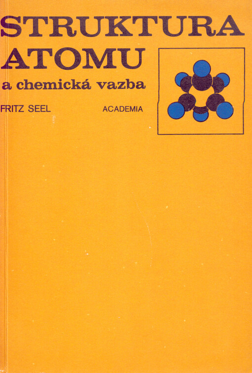 Struktura atomu a chemická vazba