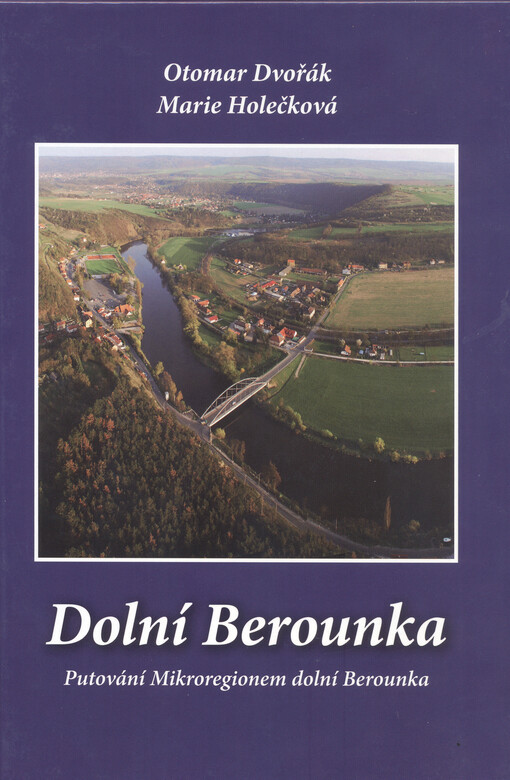 Dolní Berounka :putování Mikroregionem dolní Berounka
