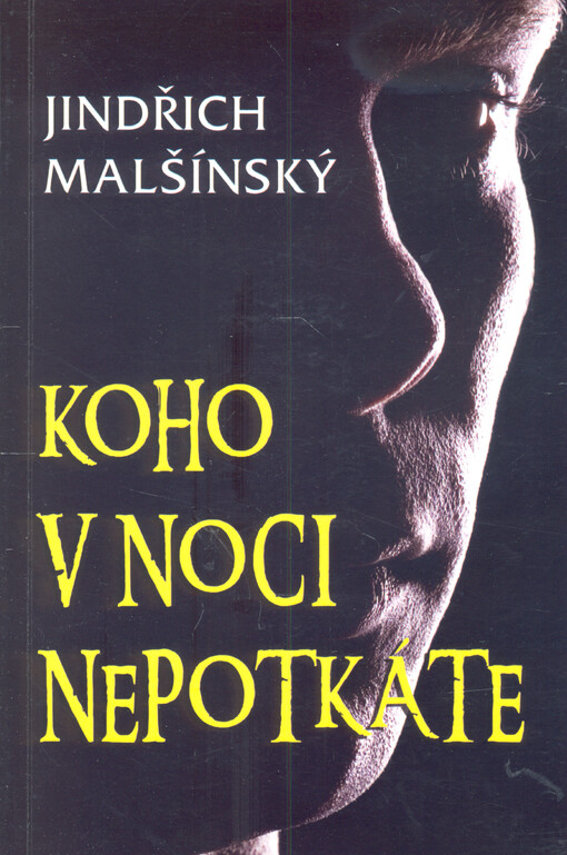 Koho v noci nepotkáte