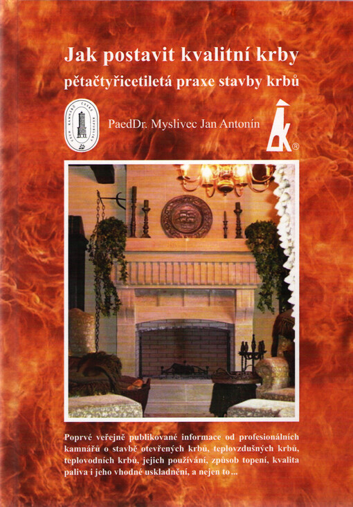 Jak postavit kvalitní krby