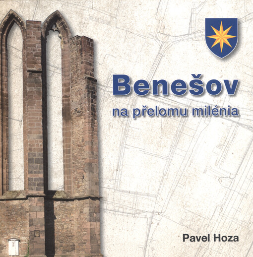 Benešov na přelomu milénia (1998 - 2013)