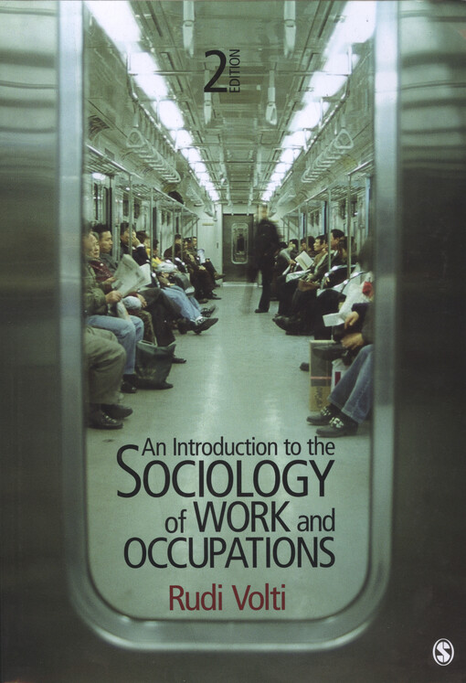 An introduction to the sociology of work and occupations