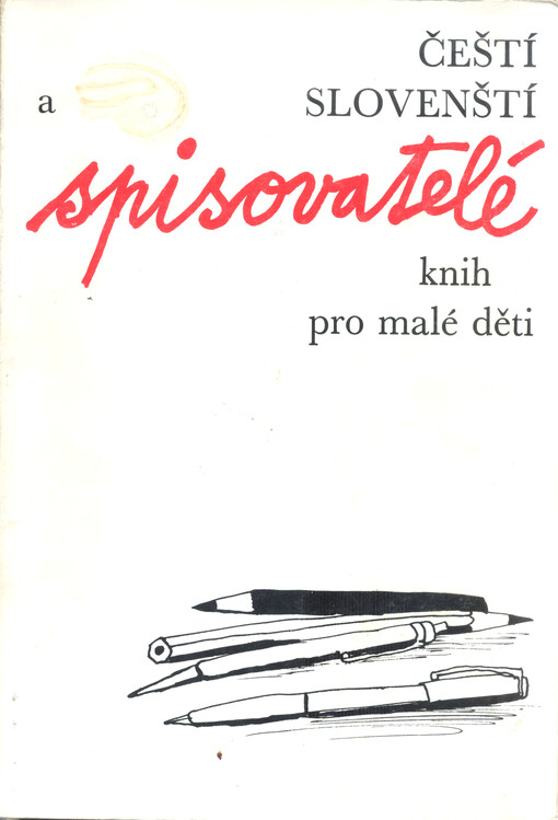 Čeští a slovenští spisovatelé knih pro malé děti