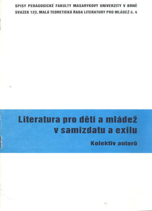 Literatura pro děti a mládež v samizdatu a exilu