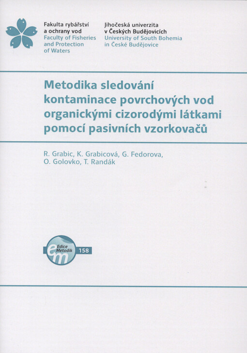 Metodika sledování kontaminace povrchových vod organickými cizorodými látkami pomocí pasivních vzorkovačů